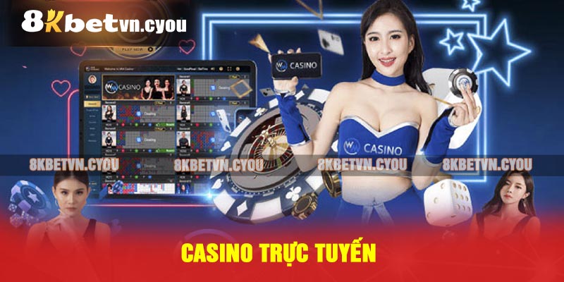 Casino trực tuyến